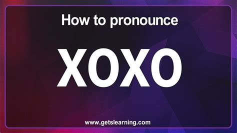 xoxo aussprache|How To Pronounce XOXO: XOXO pronunciation